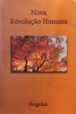 Nova Revolução Humana Vol.I